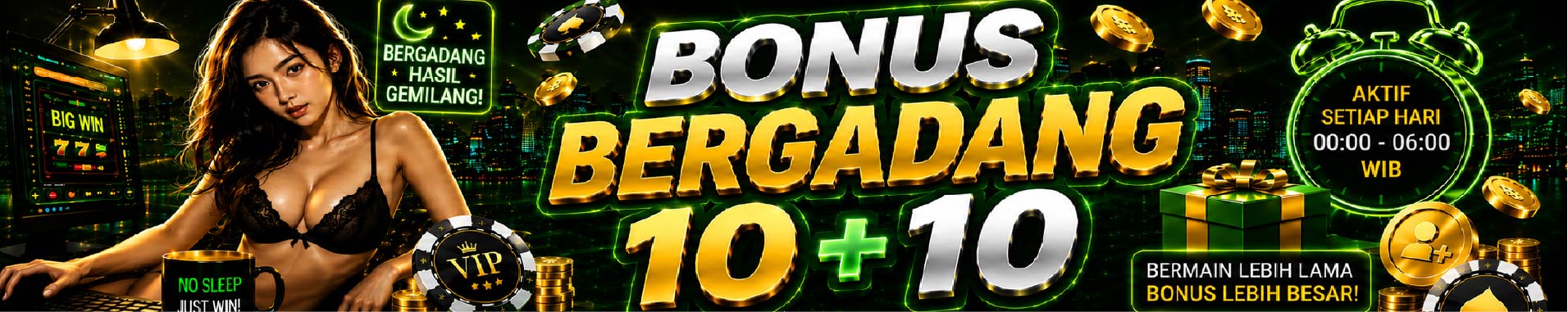 Bonus Bergadang